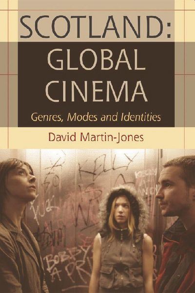 Produktbild: Martin-Jones, D: Scotland: Global Cinema