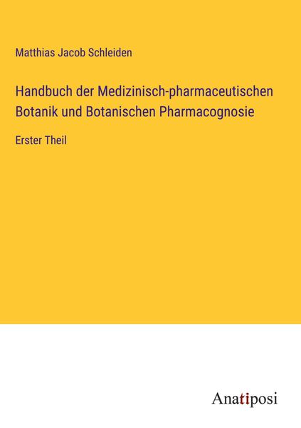 Produktbild: Handbuch der Medizinisch-pharmaceutischen Botanik und Botanischen Pharmacognosie
