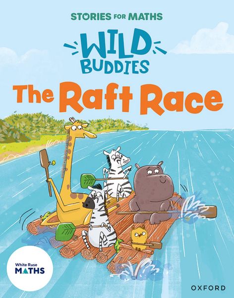 Produktbild: Stories for Maths: EYFS: The Raft Race (Length, height and time)
