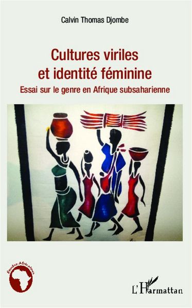 Produktbild: Cultures viriles et identit&eacute; f&eacute;minine