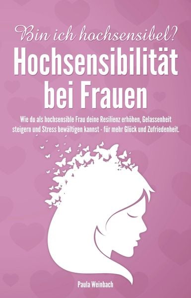 Produktbild: Bin ich hochsensibel? Hochsensibilit&auml;t bei Frauen