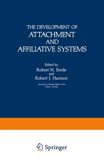 Produktbild: The Development of Attachment and Affiliative Systems