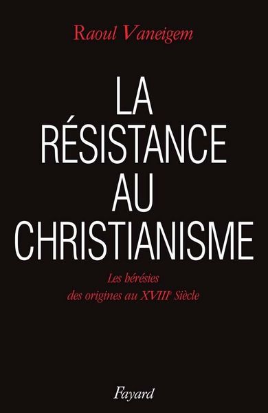 Produktbild: La R&eacute;sistance au christianisme
