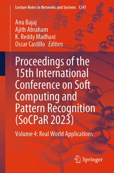 Produktbild: Proceedings of the 15th International Conference on Soft Computing and Pattern Recognition (SoCPaR 2023)