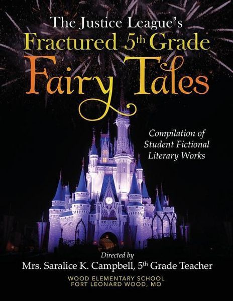 Produktbild: The Justice League's Fractured 5th Grade Fairy Tales
