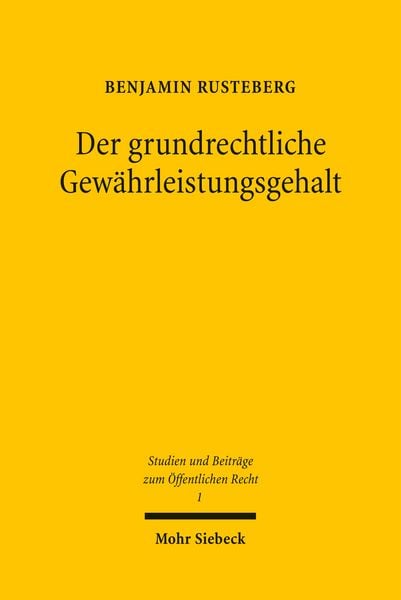 Produktbild: Der grundrechtliche Gew&auml;hrleistungsgehalt