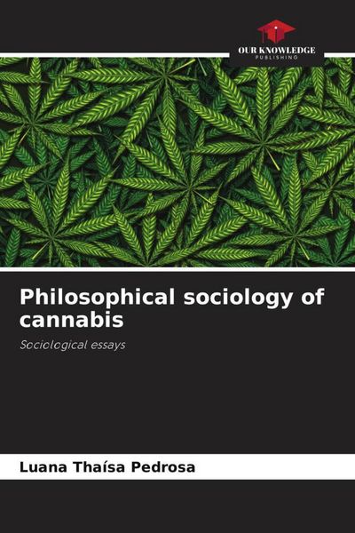 Produktbild: Philosophical sociology of cannabis