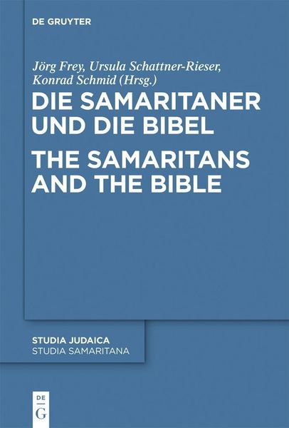 Produktbild: Die Samaritaner und die Bibel / The Samaritans and the Bible