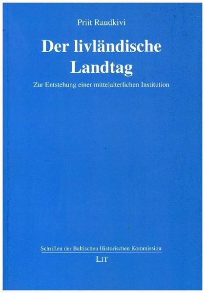 Produktbild: Raudkivi, P: Der livl&auml;ndische Landtag