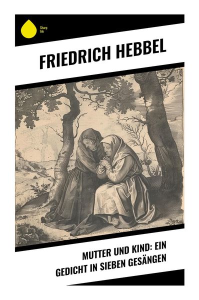 Produktbild: Mutter und Kind: Ein Gedicht in sieben Ges&auml;ngen