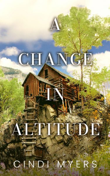 Produktbild: A Change in Altitude (Eureka, Colorado, #3)