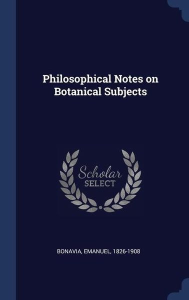 Produktbild: Philosophical Notes on Botanical Subjects
