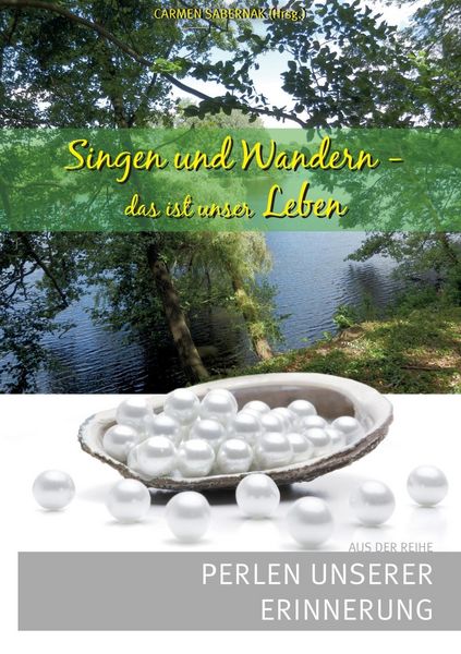 Produktbild: Singen und Wandern, das ist unser Leben
