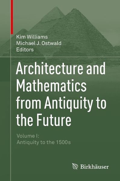 Produktbild: Architecture and Mathematics from Antiquity to the Future