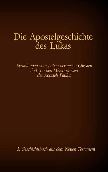 Produktbild: Die Apostelgeschichte des Lukas