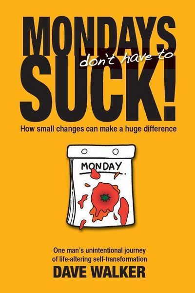 Produktbild: Mondays Don't Have to Suck!