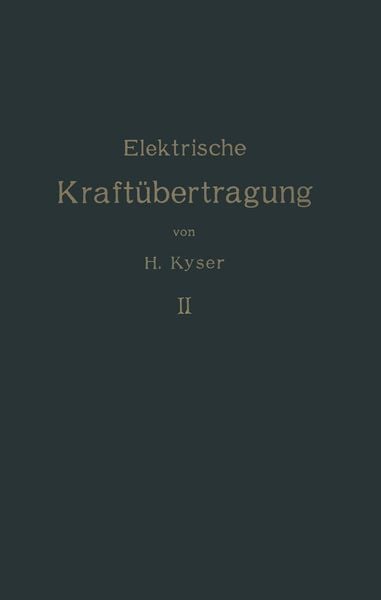 Produktbild: Die elektrische Kraft&uuml;bertragung