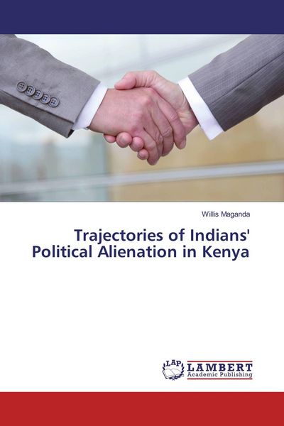 Produktbild: Trajectories of Indians' Political Alienation in Kenya