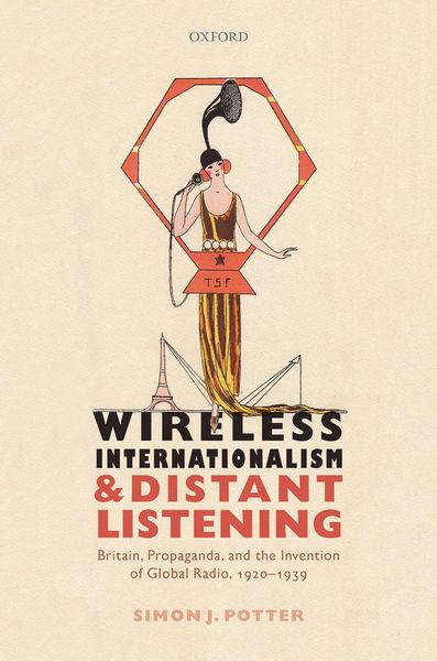 Produktbild: Wireless Internationalism and Distant Listening