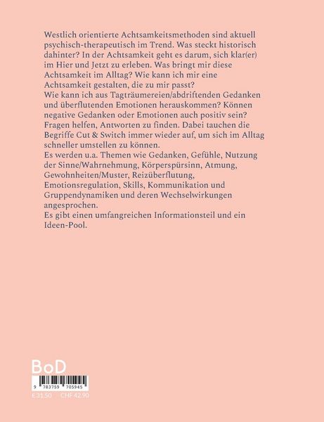 Produktbild: Bunte Vielfalt der Achtsamkeit im Alltag: Cut & Switch