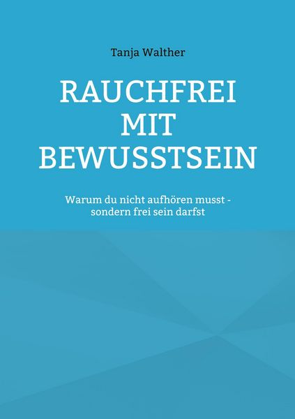 Produktbild: Rauchfrei mit Bewusstsein