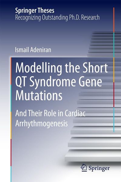 Produktbild: Modelling the Short QT Syndrome Gene Mutations