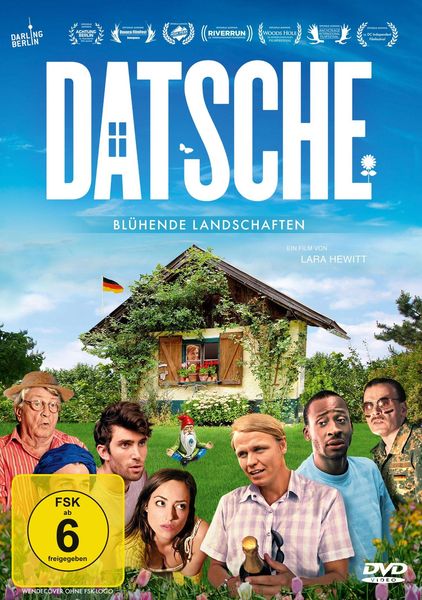 Datsche - Blühende Landschaften (Kinofassung)