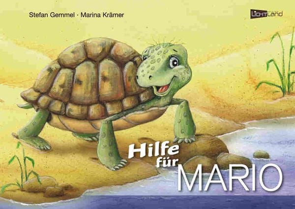 Hilfe für Mario, Gebundene Ausgabe von Stefan Gemmel, Edition Lichtland, 978-3-9812924-3-5