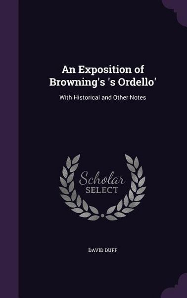 Produktbild: An Exposition of Browning's 's Ordello'