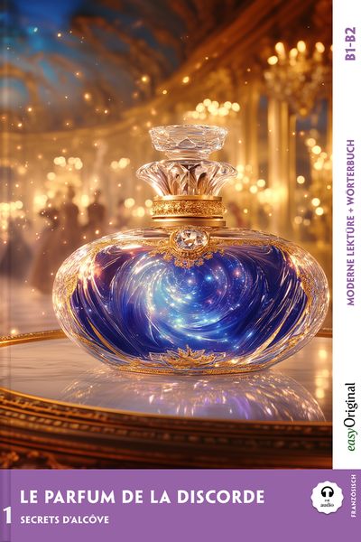 Produktbild: Delaunay: Parfum de la discorde/Frz Krimi-Lekt&uuml;re B1-B2.
