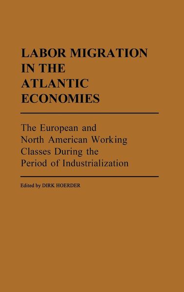 Produktbild: Labor Migration in the Atlantic Economies