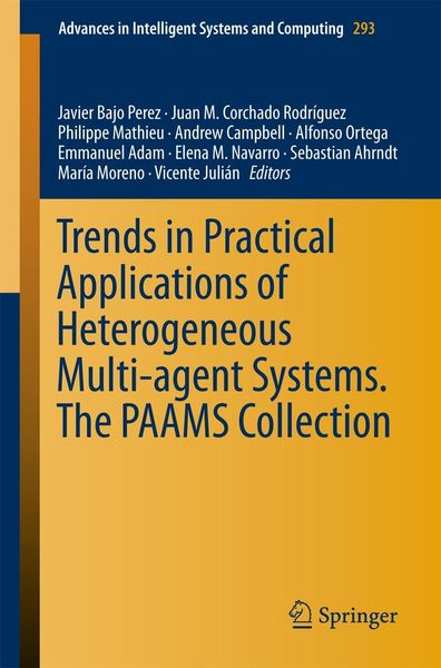 Produktbild: Trends in Practical Applications of Heterogeneous Multi-Agent Systems. The PAAMS Collection