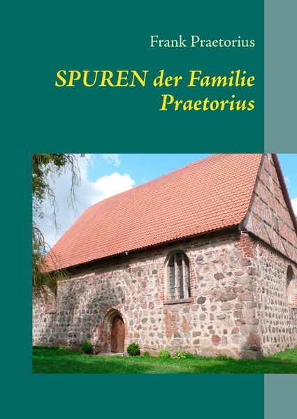Produktbild: Spuren der Familie Praetorius
