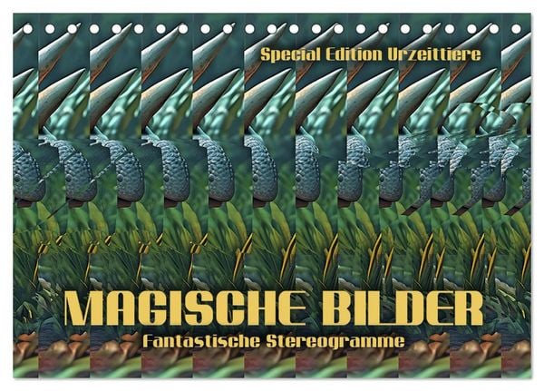 Produktbild: Magische Bilder - fantastische Stereogramme (Tischkalender 2026 DIN A5 quer), CALVENDO Monatskalender