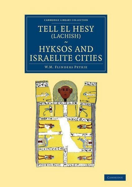 Produktbild: Tell El Hesy (Lachish), Hyksos and Israelite Cities
