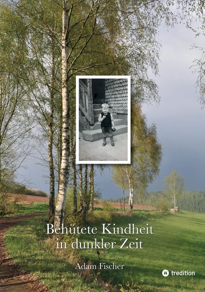Produktbild: Beh&uuml;tete Kindheit in dunkler Zeit