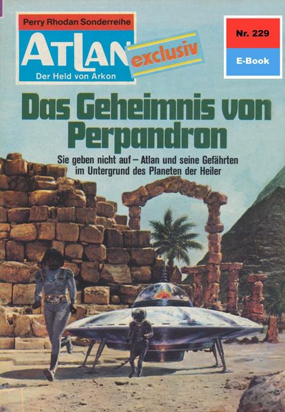 Produktbild: Atlan 229: Das Geheimnis von Perpandron