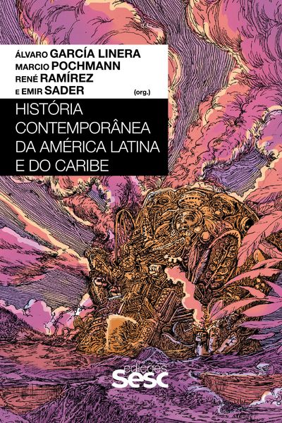 Produktbild: Hist&oacute;ria Contempor&acirc;nea da Am&eacute;rica Latina e do Caribe