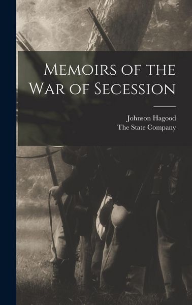 Produktbild: Memoirs of the War of Secession