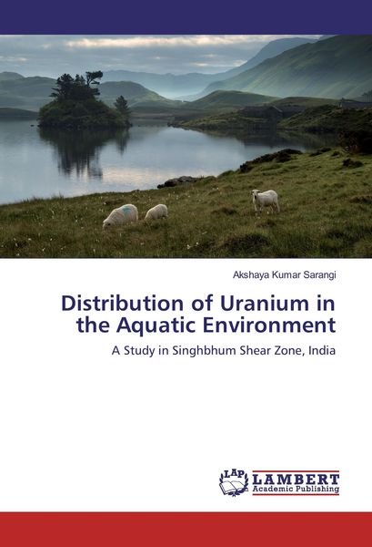 Produktbild: Distribution of Uranium in the Aquatic Environment