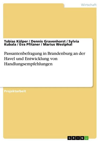 Produktbild: Passantenbefragung in Brandenburg an der Havel und Entwicklung von Handlungsempfehlungen
