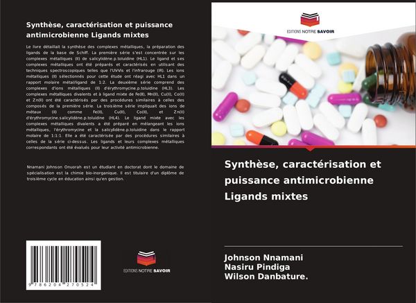 Produktbild: Synth&egrave;se, caract&eacute;risation et puissance antimicrobienne Ligands mixtes