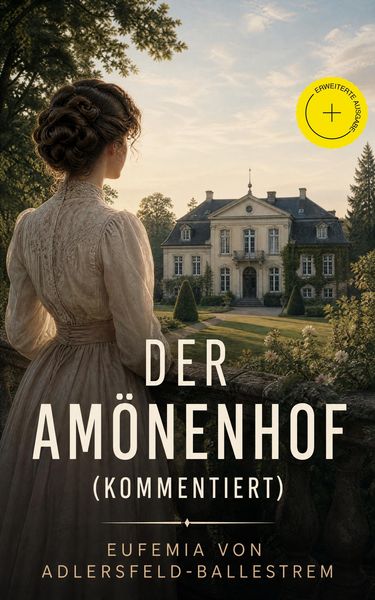 Produktbild: Der Am&ouml;nenhof (Kommentiert)