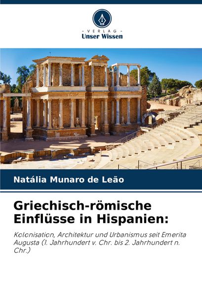 Produktbild: Griechisch-r&ouml;mische Einfl&uuml;sse in Hispanien: