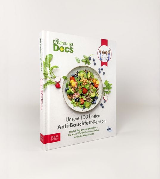 Produktbild: Die Ern&auml;hrungs-Docs &ndash; Unsere 100 besten Anti-Bauchfett-Rezepte