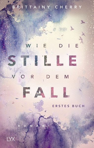 Produktbild: Wie die Stille vor dem Fall. Erstes Buch