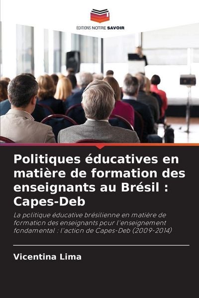 Produktbild: Politiques &eacute;ducatives en mati&egrave;re de formation des enseignants au Br&eacute;sil : Capes-Deb