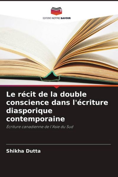 Produktbild: Le r&eacute;cit de la double conscience dans l'&eacute;criture diasporique contemporaine