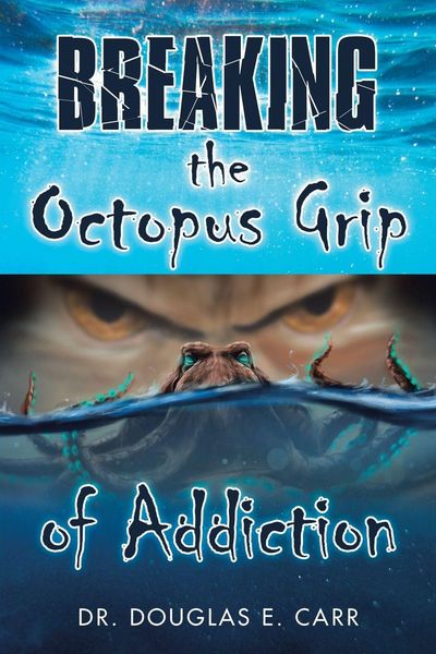 Produktbild: Breaking the Octopus Grip of Addiction