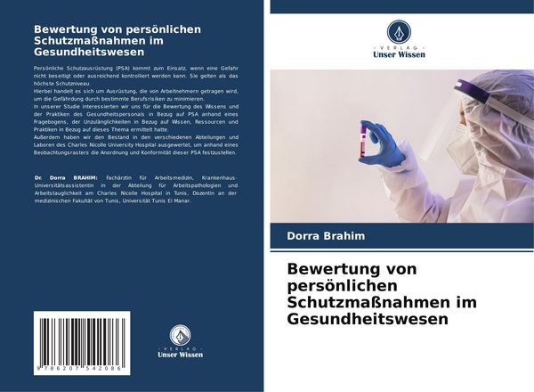 Bewertung von persönlichen Schutzmaßnahmen im Gesundheitswesen, Taschenbuch von Dorra Brahim, Verlag Unser Wissen, 9786207542086